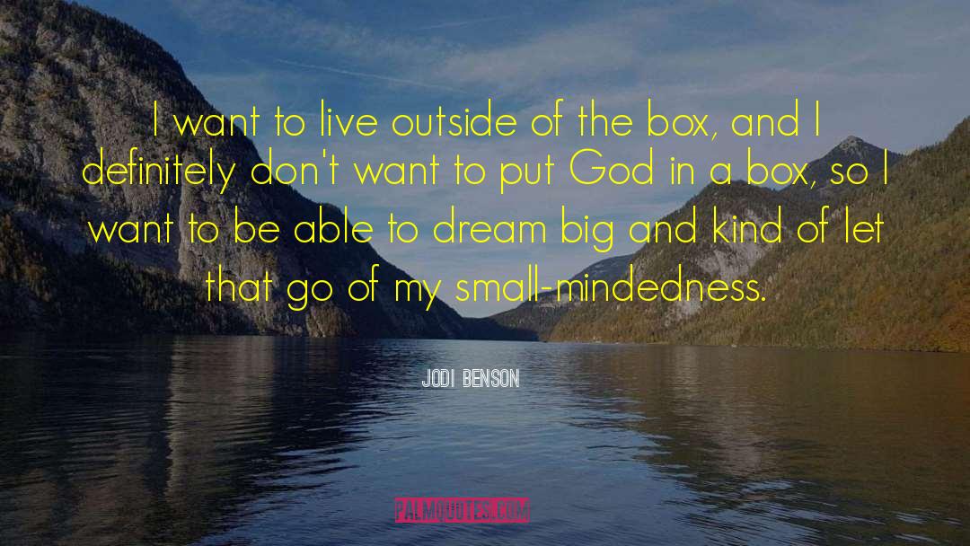 Small Mindedness quotes by Jodi Benson