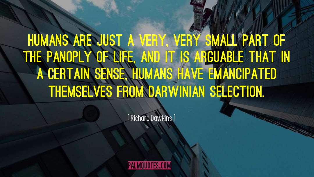 Small Parts quotes by Richard Dawkins