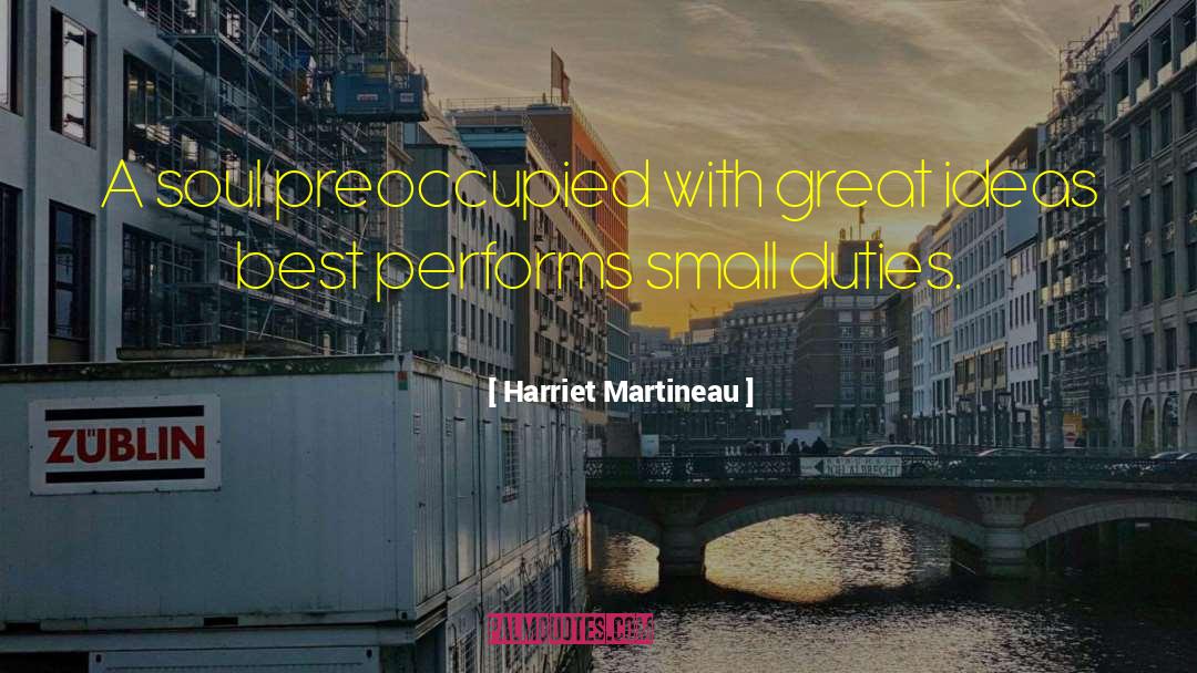 Small Pleasures quotes by Harriet Martineau