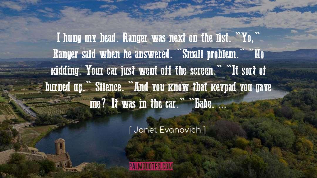 Small Problems quotes by Janet Evanovich