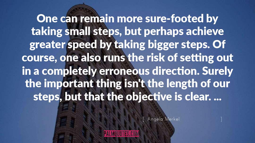 Small Steps quotes by Angela Merkel