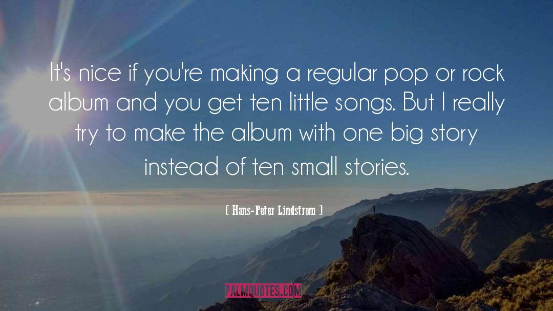 Small Stories quotes by Hans-Peter Lindstrom