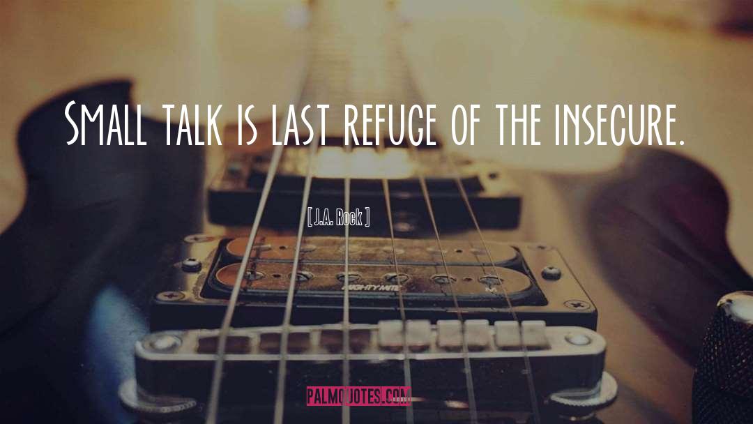 Small Talk quotes by J.A. Rock