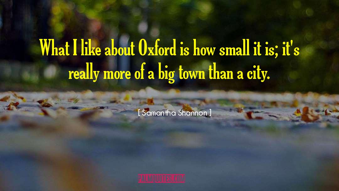 Small Town Bachelor Romance quotes by Samantha Shannon