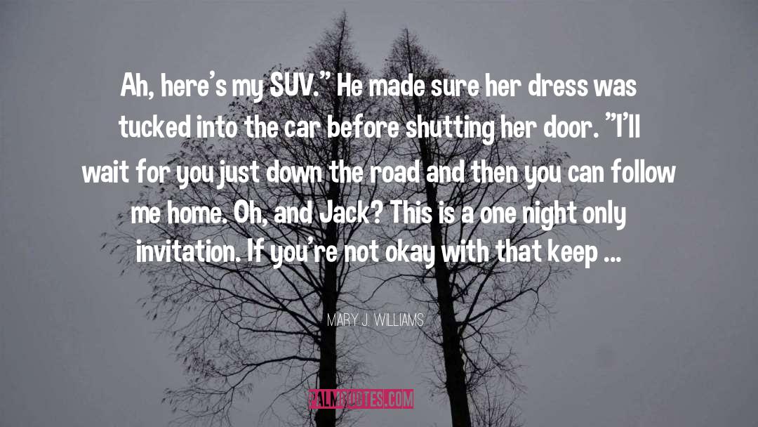 Small Town Romance quotes by Mary J. Williams