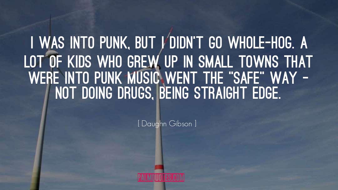 Small Towns quotes by Daughn Gibson