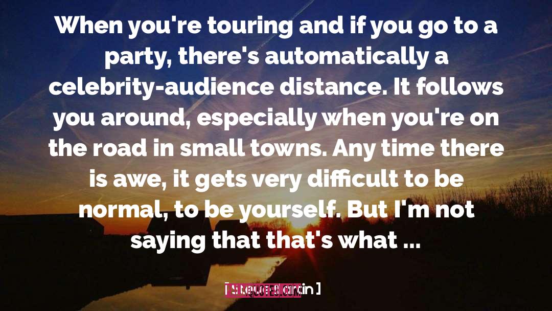 Small Towns quotes by Steve Martin