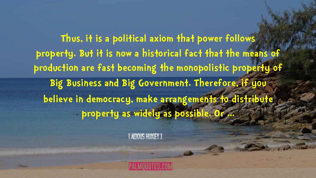 Smaller Government quotes by Aldous Huxley