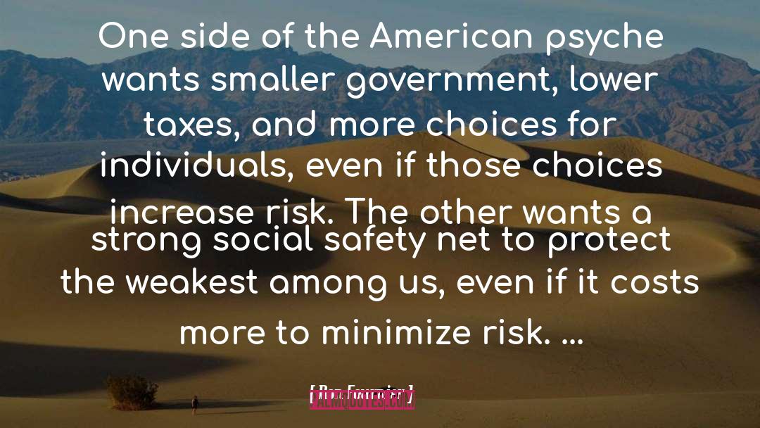 Smaller Government quotes by Ron Fournier