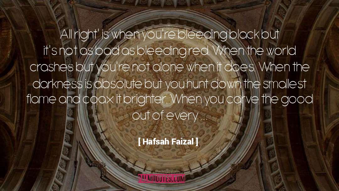 Smallest quotes by Hafsah Faizal