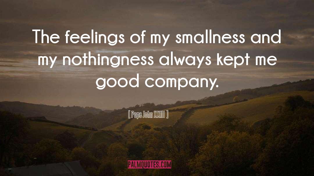 Smallness quotes by Pope John XXIII