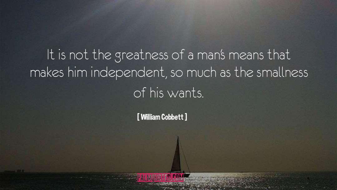Smallness quotes by William Cobbett