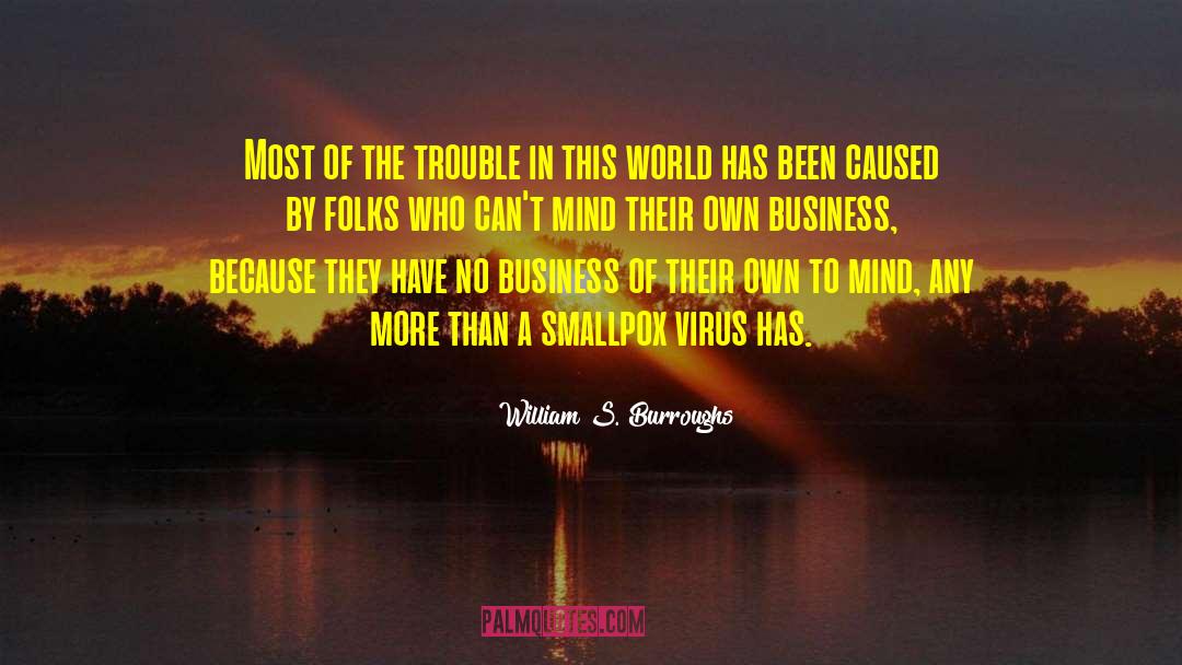 Smallpox quotes by William S. Burroughs