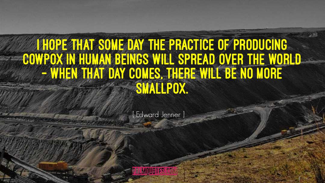 Smallpox quotes by Edward Jenner