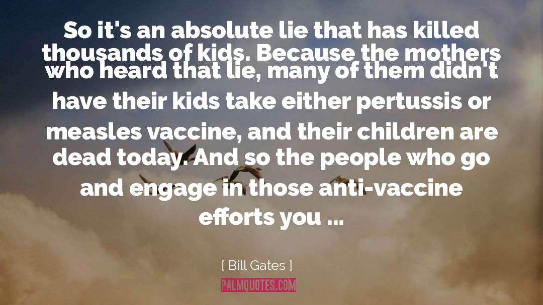 Smallpox Vaccine quotes by Bill Gates