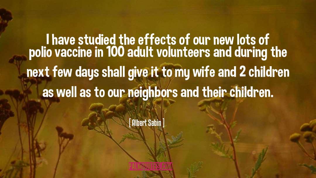 Smallpox Vaccine quotes by Albert Sabin