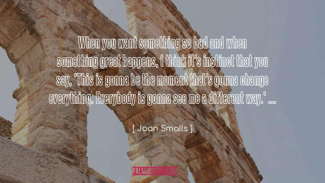 Smalls quotes by Joan Smalls