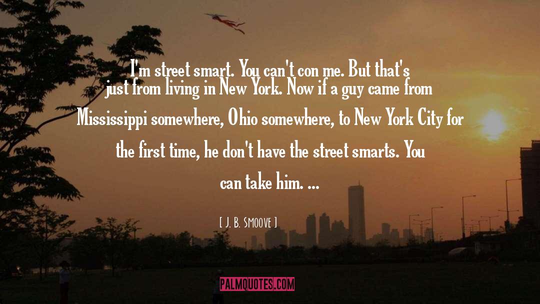 Smart Alecks quotes by J. B. Smoove