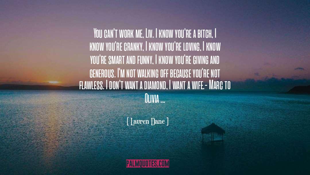 Smart And Funny quotes by Lauren Dane