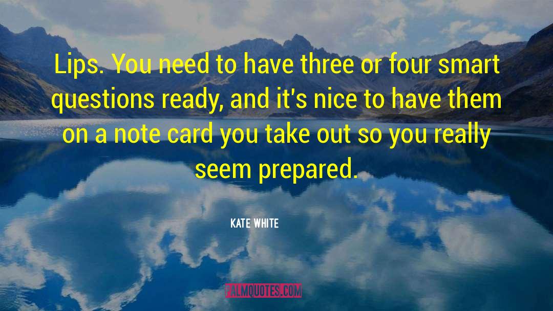 Smart Card quotes by Kate White