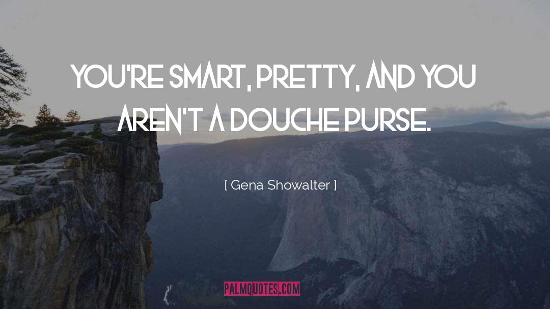 Smart Communication quotes by Gena Showalter