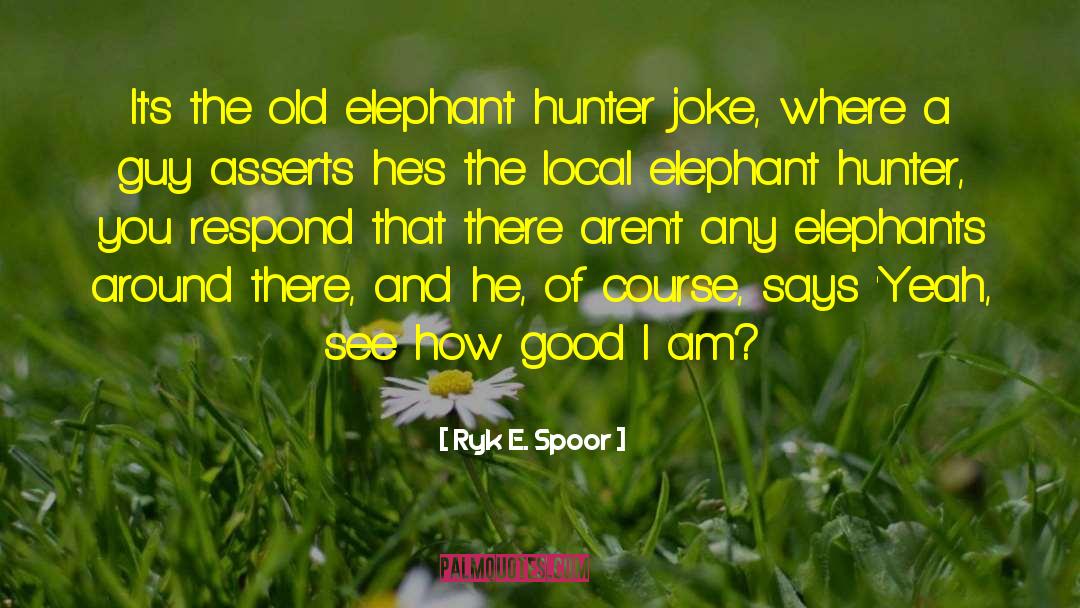 Smart Guy quotes by Ryk E. Spoor