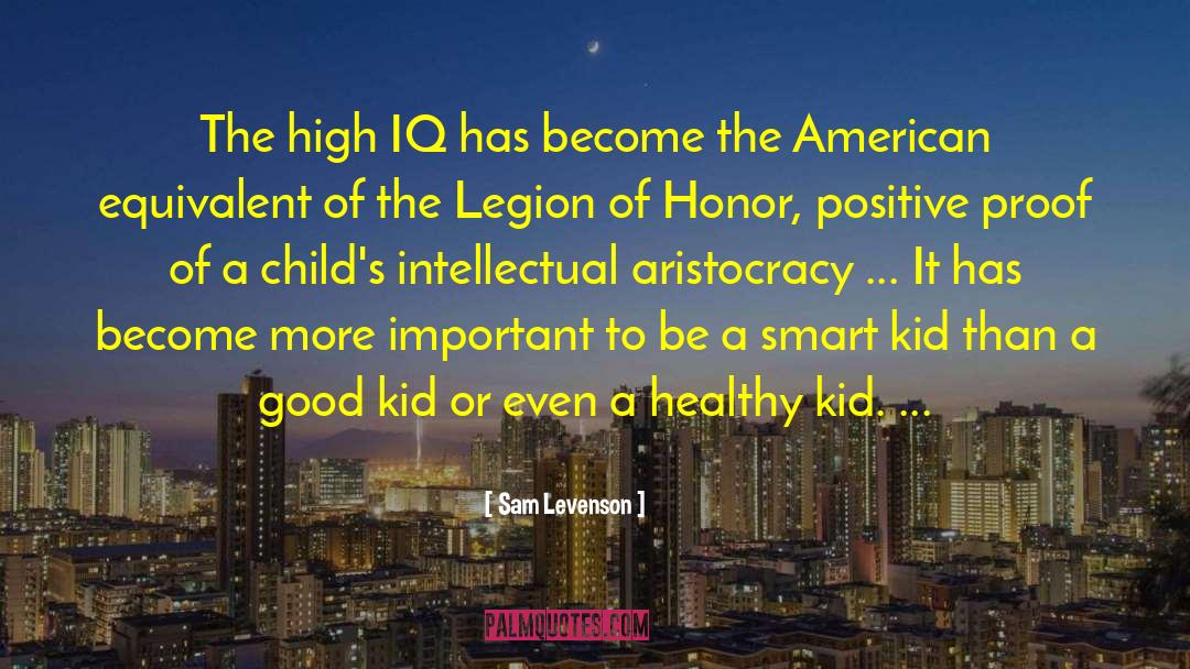 Smart Kid quotes by Sam Levenson