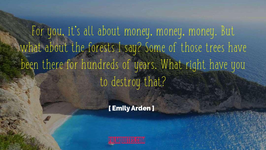 Smart Money quotes by Emily Arden