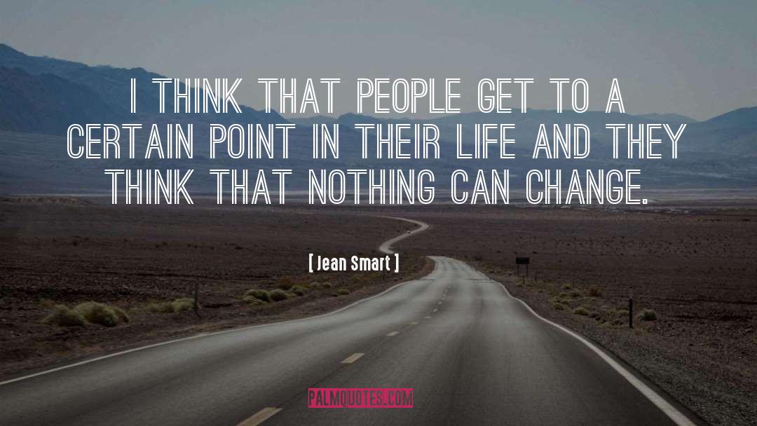 Smart People Brains quotes by Jean Smart