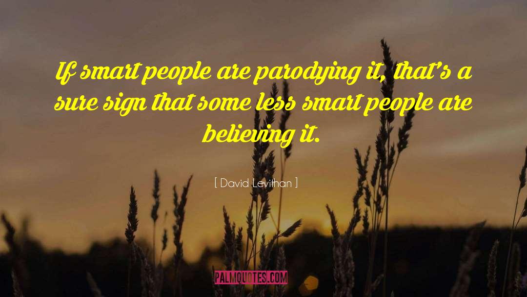 Smart People quotes by David Levithan