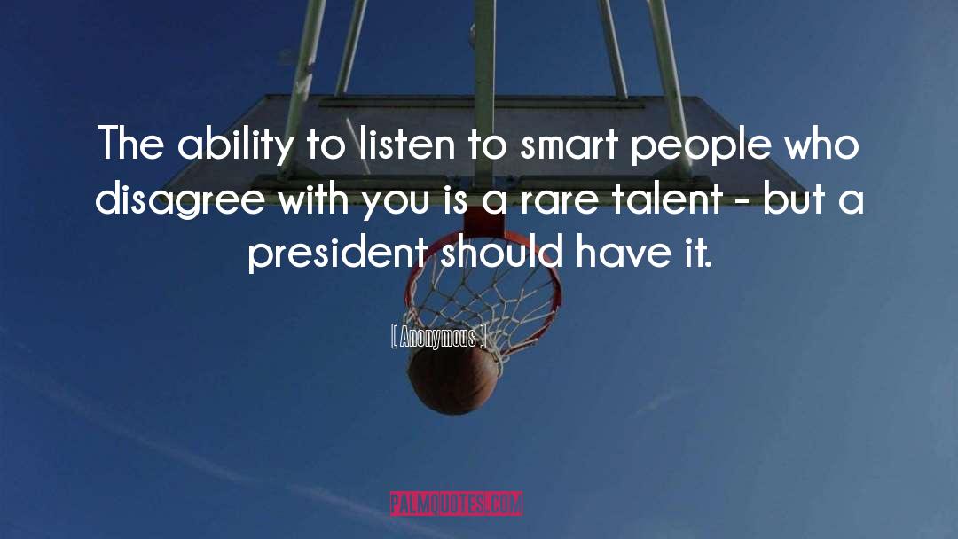 Smart People quotes by Anonymous