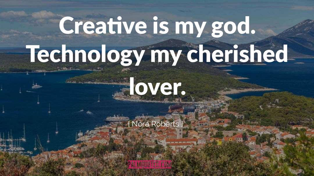 Smart Technology quotes by Nora Roberts