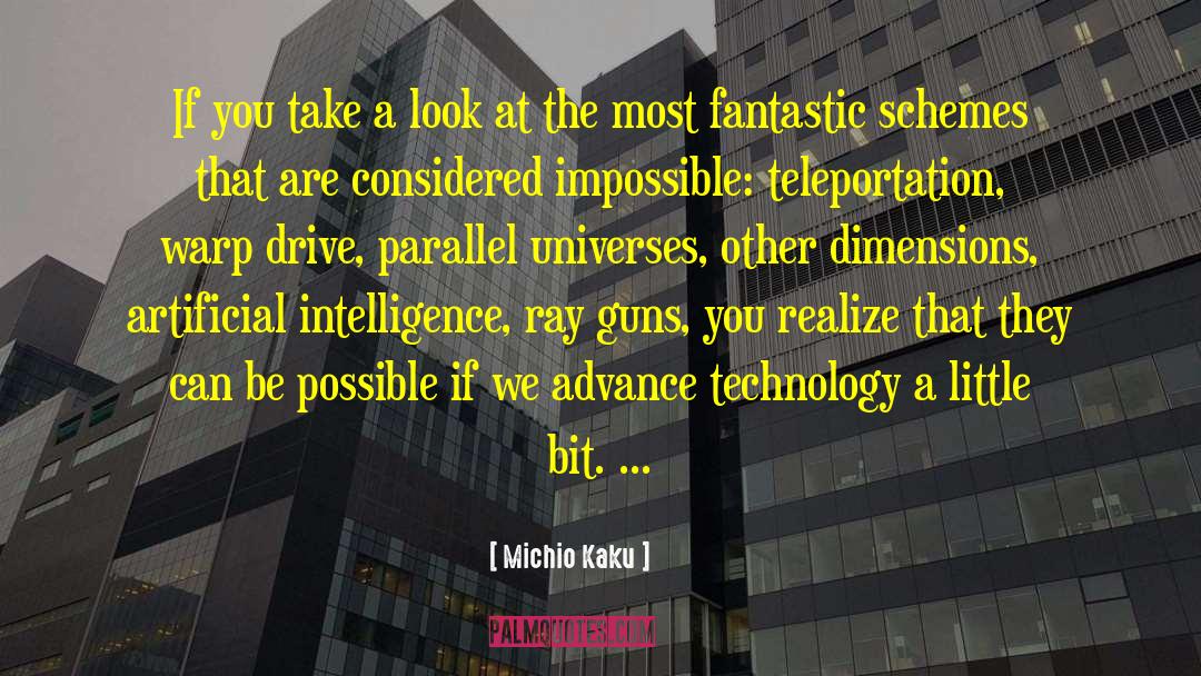 Smart Technology quotes by Michio Kaku