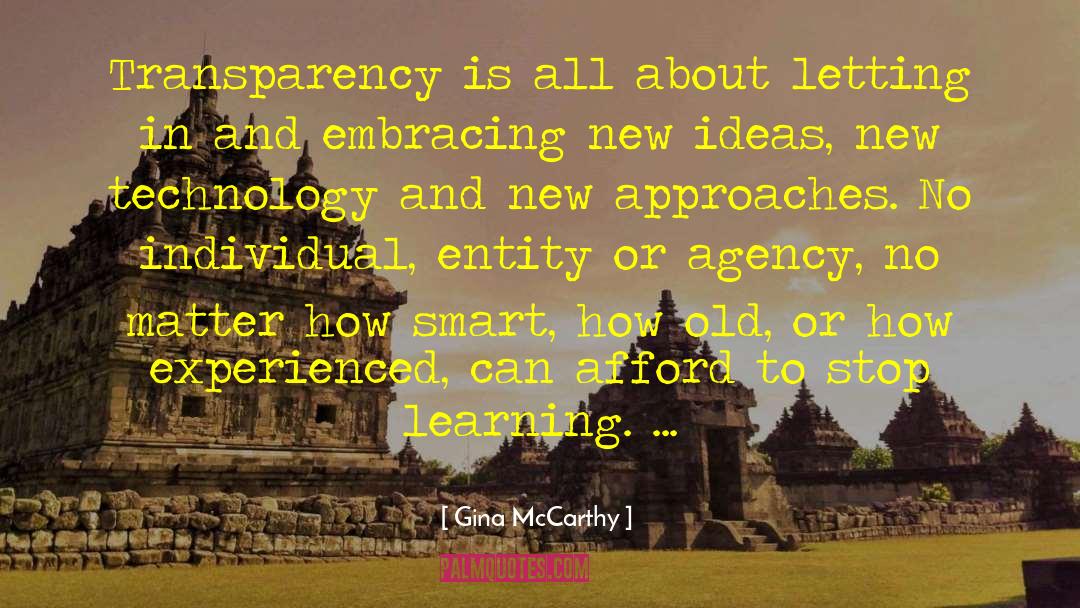 Smart Technology quotes by Gina McCarthy