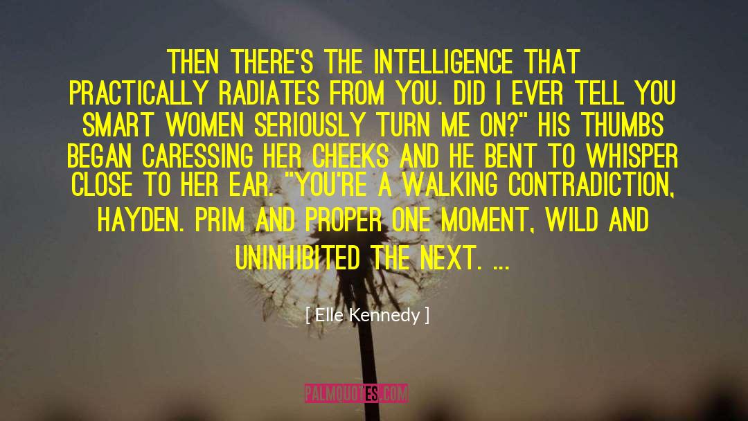 Smart Women quotes by Elle Kennedy