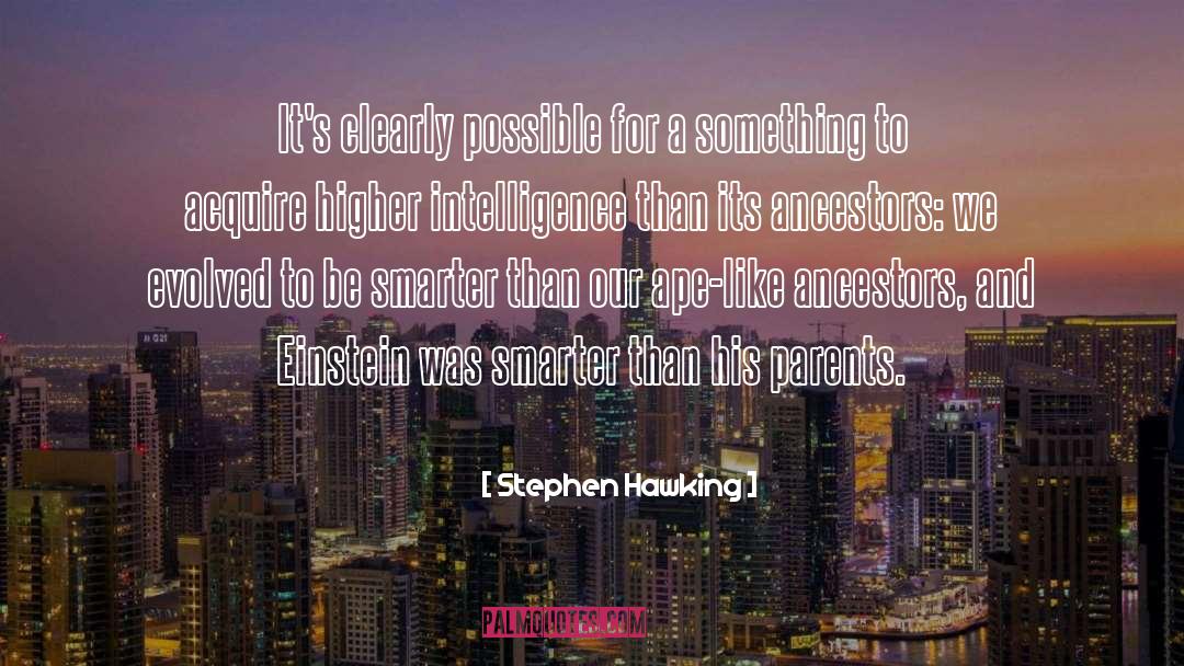 Smarter quotes by Stephen Hawking