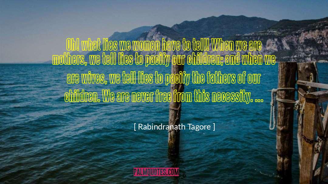Smarter Women quotes by Rabindranath Tagore