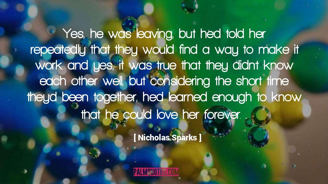 Smartest Short quotes by Nicholas Sparks