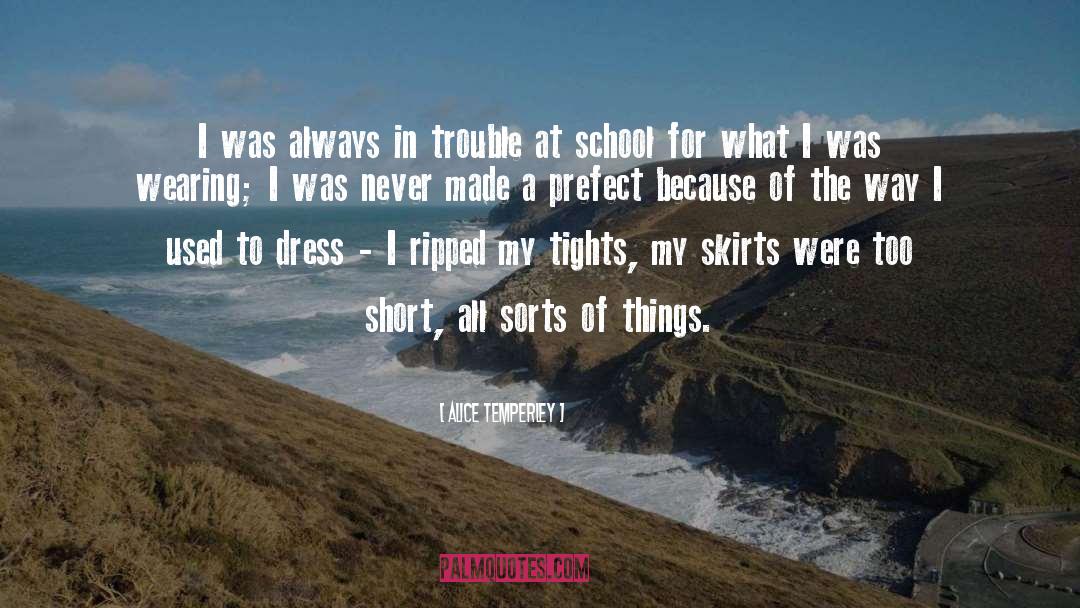 Smartest Short quotes by Alice Temperley
