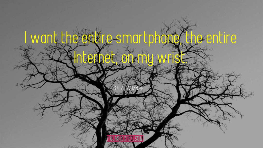 Smartphone quotes by Steve Wozniak
