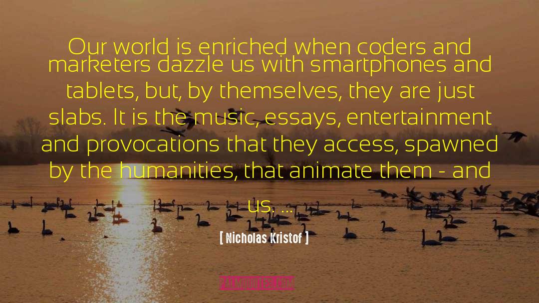 Smartphones quotes by Nicholas Kristof