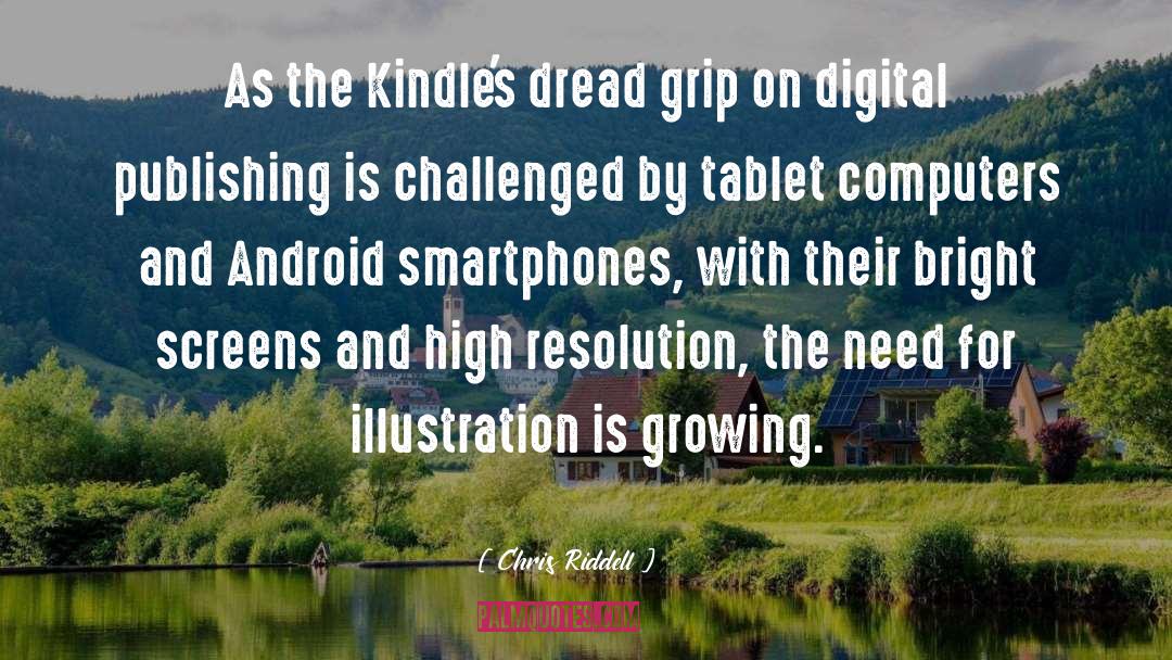 Smartphones quotes by Chris Riddell
