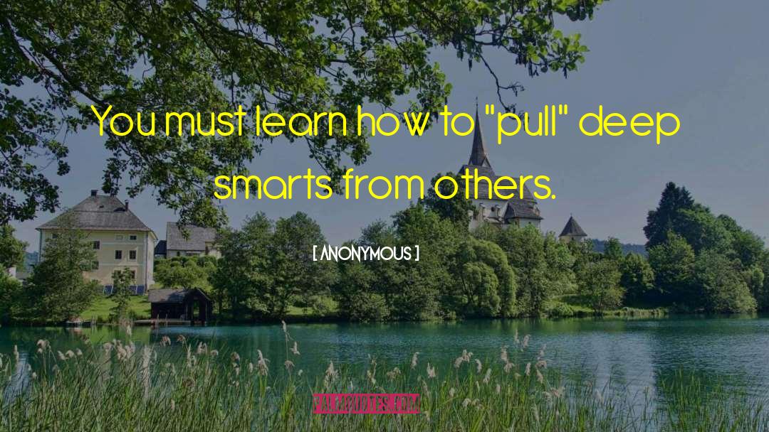Smarts quotes by Anonymous