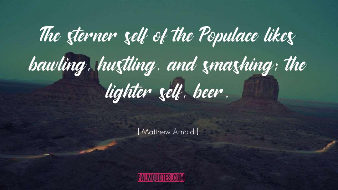 Smashing quotes by Matthew Arnold