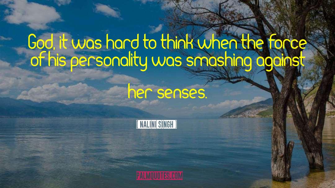 Smashing quotes by Nalini Singh