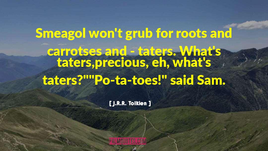 Smeagol quotes by J.R.R. Tolkien