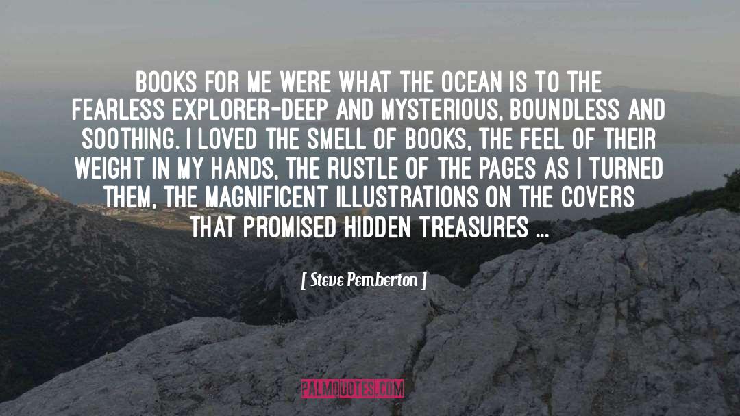 Smell Of Books quotes by Steve Pemberton