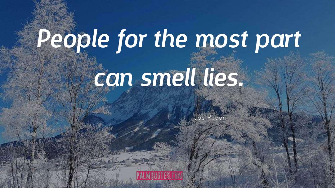 Smell quotes by Joe Rogan