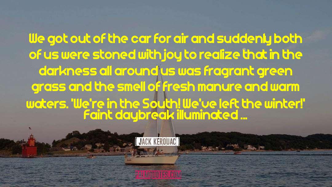 Smell Sea quotes by Jack Kerouac