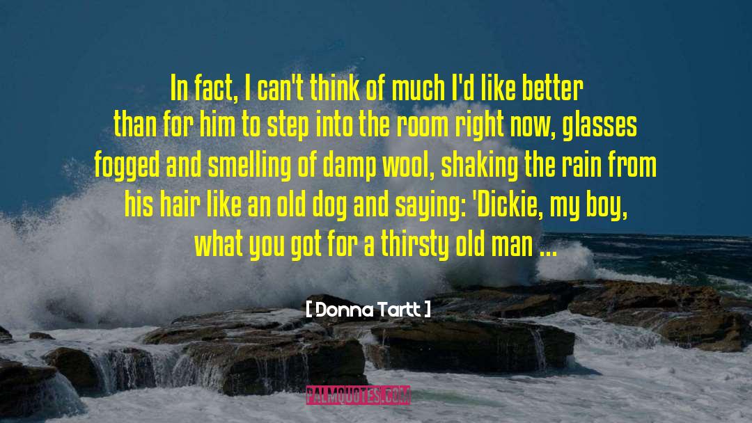 Smelling quotes by Donna Tartt